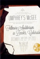 Umphrey's McGee - The Fillmore Auditorium Denver CO (2013)