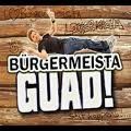 Bürgermeista - Guad