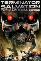 Terminator Salvation - The Machinima Series - XviD - Die Serie