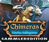 Chimeras - Falsches Aufbegehren Sammleredition
