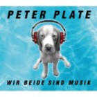 Peter Plate - Wir Beide Sind Musik