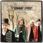 77 Bombay Street - Up In The Sky