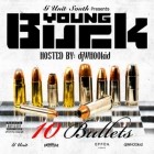 Young Buck - 10 Bullets