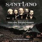 Santiano - Von Liebe Tod und Freiheit - Live