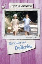 Wir Kinder aus Bullerbü