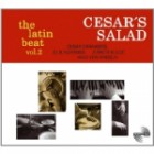 Cesar Salad's - The Latin Beat Vol.2