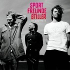 Sportfreunde Stiller - Sturm und Stille (Deluxe Edition)