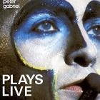 Peter Gabriel - Plays Live (Remastered)
