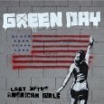 Green Day - Last Of The American Girls