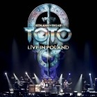 Toto - 35th Anniversary Tour Live in Poland (2014) Deluxe Edition