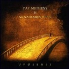 Pat Metheny & Anna Maria Jopek - Upojenie