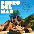 Playa Del Lounge 3 (Mixed By Pedro Del Mar)