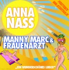 Manny Marc & Frauenarzt - Anna Nass