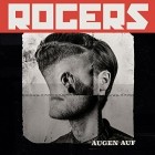 Rogers - Augen auf