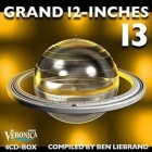 Grand 12-Inches 13 (Compiled By Ben Liebrand)