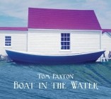 Tom Paxton - Boat In The Water (Promo)