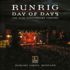 Runrig - Day of Days The 30th Anniversary Concert (2004)