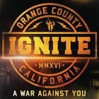 Ignite - A War Against You (Limited Edition)