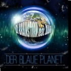 DJ Brainstorm Feat. Dani - Der Blaue Planet (Remixes)