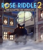 Rose Riddle 2 - Der Schatten Des Werwolfs