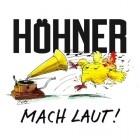 Hoehner - Mach Laut!