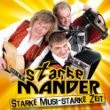 Starke Mander - Starke Musi Starke Zeit