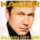 Roland Kaiser - Allein mit Dir