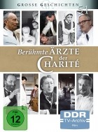 Berühmte Ärzte der Charité