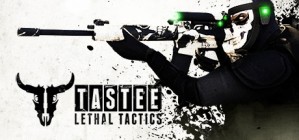 TASTEE Lethal Tactics