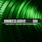 Danceclusive 4 U Vol.6
