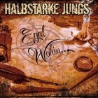 Halbstarke Jungs - Egal Wohin