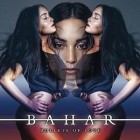 Bahar - Bullets Of Love