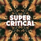 The Ting Tings - Super Critical