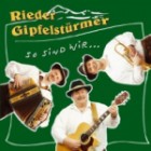 Rieder Gipfelstuermer - So Sind Wir