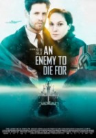 An Enemy to Die For - Wenn aus Freunden Feinde werden