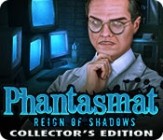 Phantasmat Reign of Shadows Collectors Edition