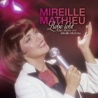 Mireille Mathieu - Liebe Lebt-Das Beste Von Mireille Mathieu