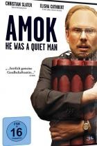 Amok - He Was a Quiet Man