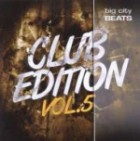 Big City Beats Club Edition Vol.5