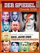 Der SPIEGEL Chronik 2016