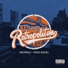 Skyzoo And Pete Rock - Retropolitan
