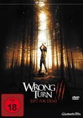 Wrong Turn 3 - Left for Dead