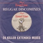 Front Line Presents Reggae Discomixes 1977 To 1981