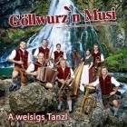 Goellwurzn Musi - A Weisigs Tanzl