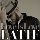 Latif - Love Is Love