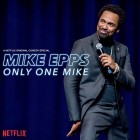 Mike Epps - Only One Mike