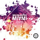 Milk And Sugar Miami Sessions 2020