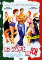 Adriano Celentano: Der Größte bin ich