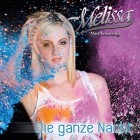 Melissa Naschenweng - Die Ganze Nacht