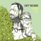 Cuff The Duke - Union